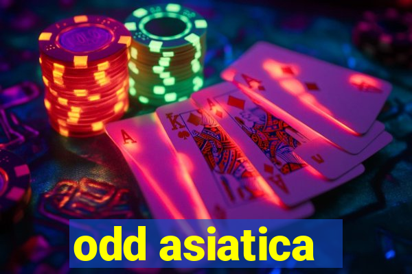 odd asiatica -1